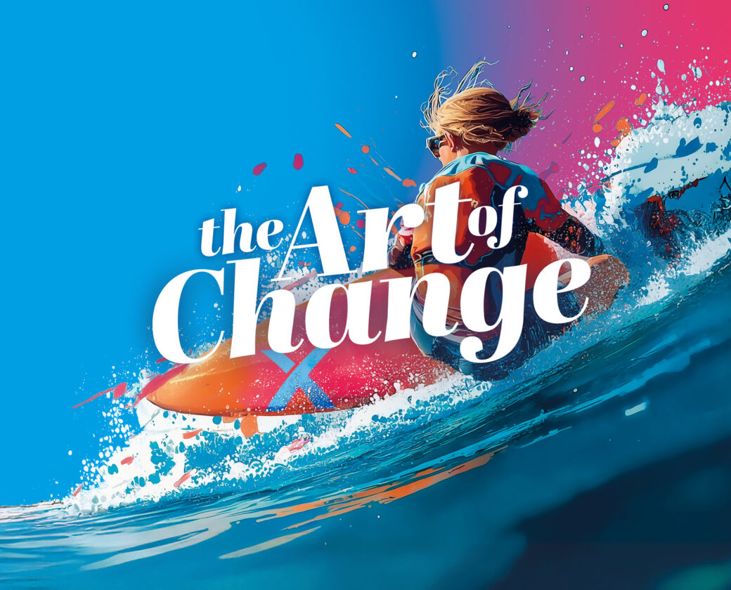 the Art of Change