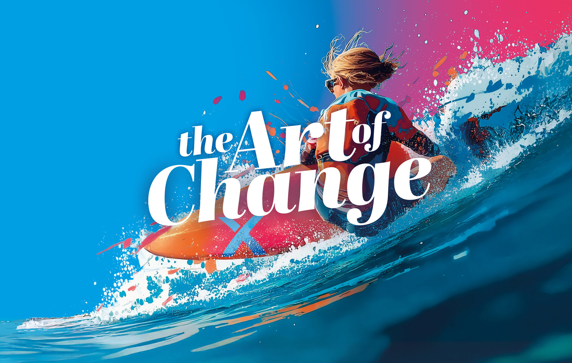 the Art of Change